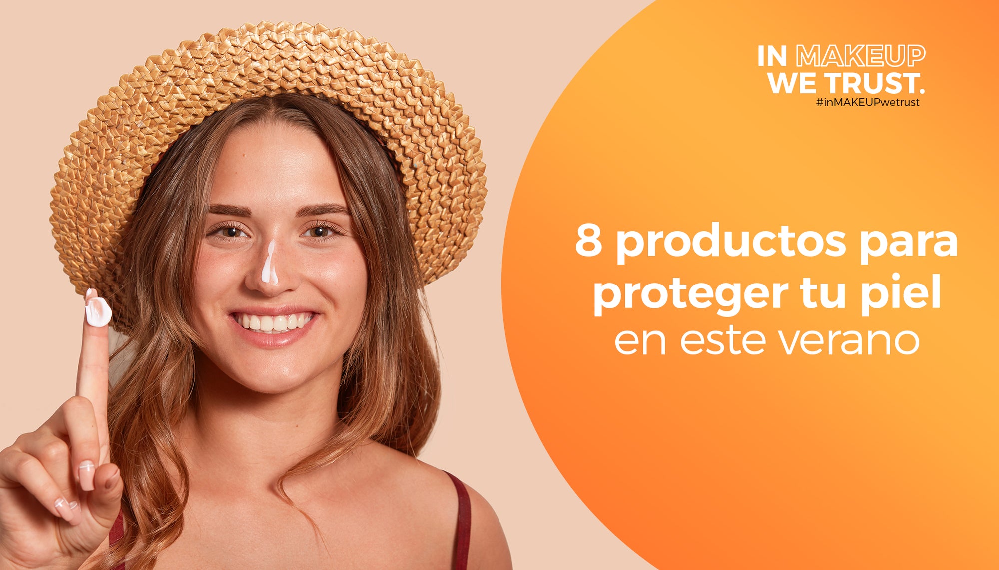 8 Productos para proteger tu piel en este verano