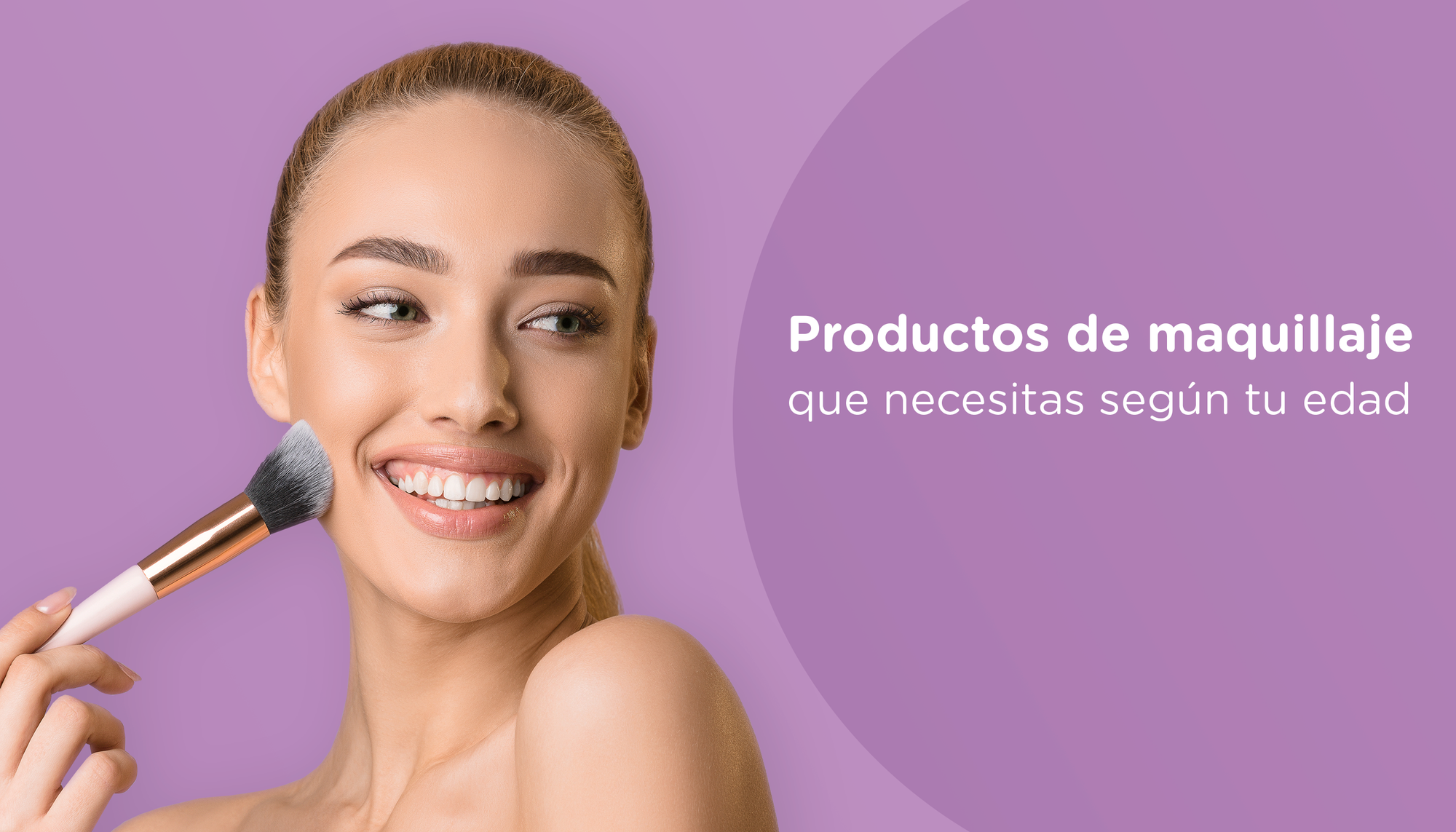 Productos de maquillaje que necesitas según tu edad