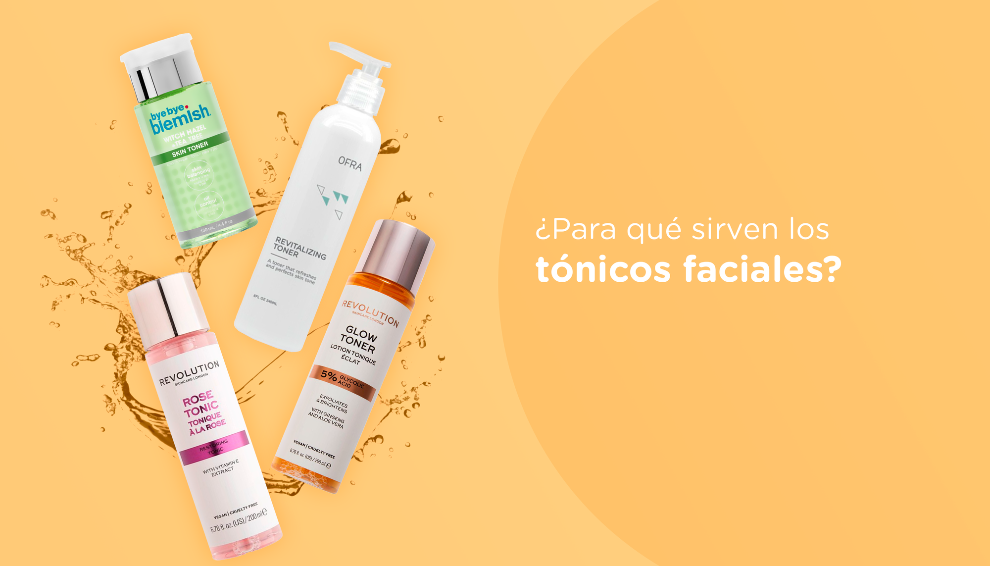 ¿Para qué sirven los tónicos faciales?