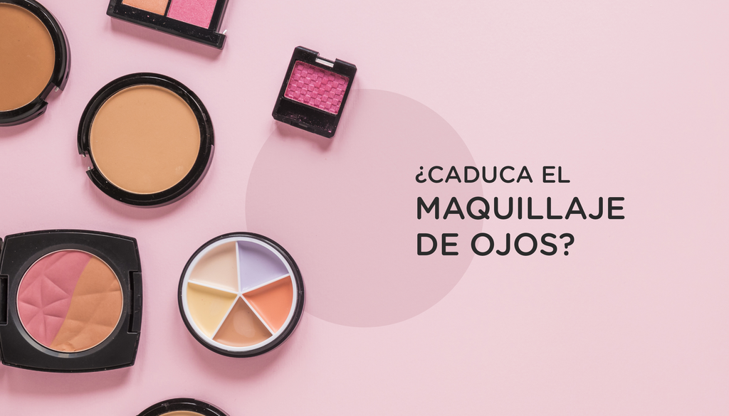 ¿Caduca el Maquillaje de Ojos?