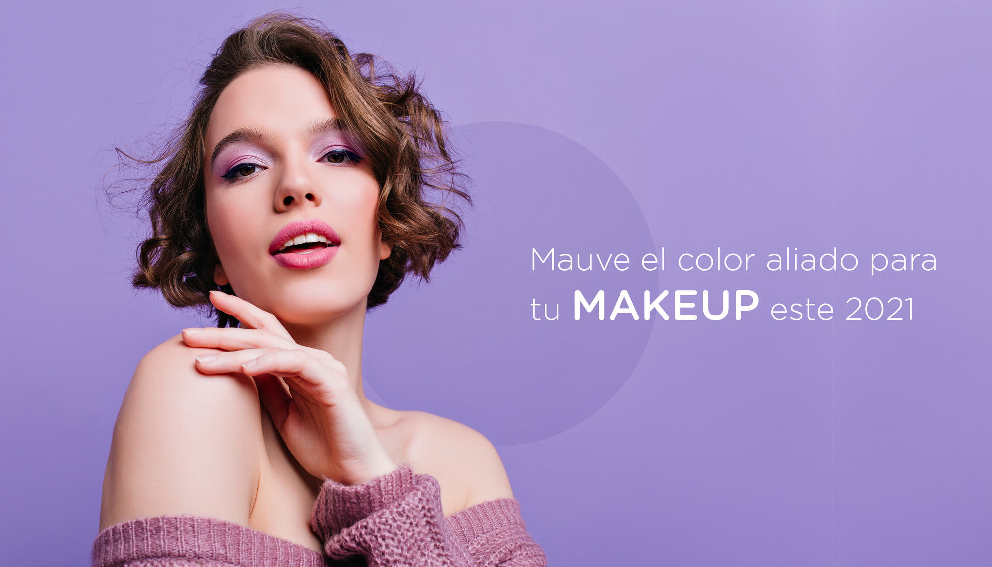 Mauve el color aliado para tu makeup este 2021