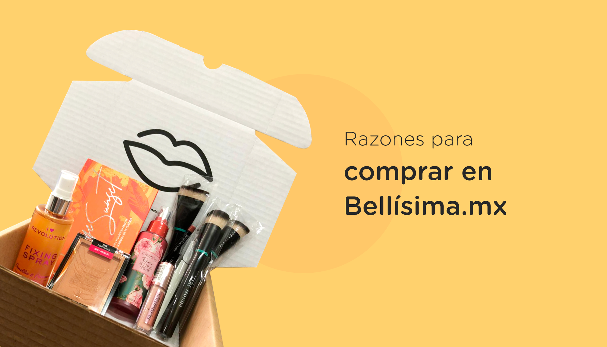 Razones para comprar en Bellisima.mx