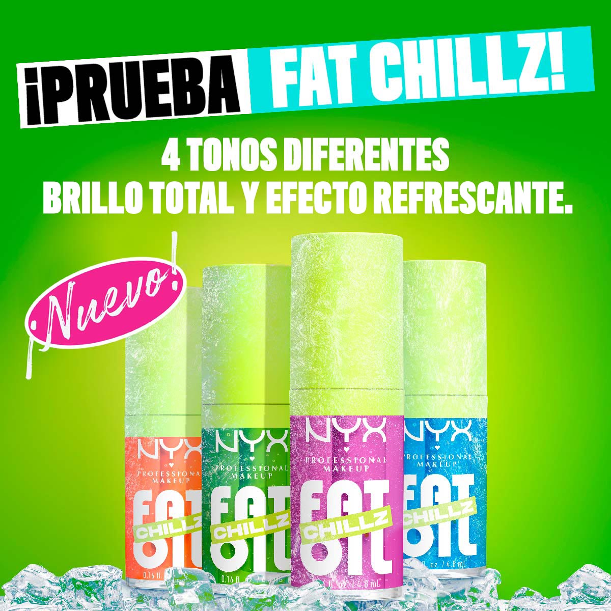FAT OIL CHILLZ GLOSS - NYX PROFESSIONAL MAKEUP