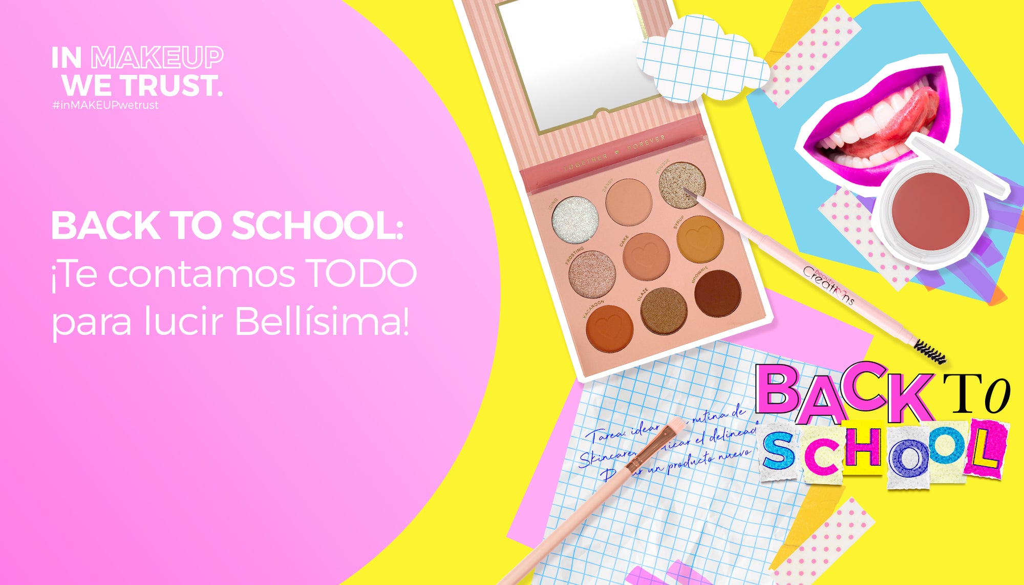 Back to school: ¡Te contamos TODO para lucir Bellísima!