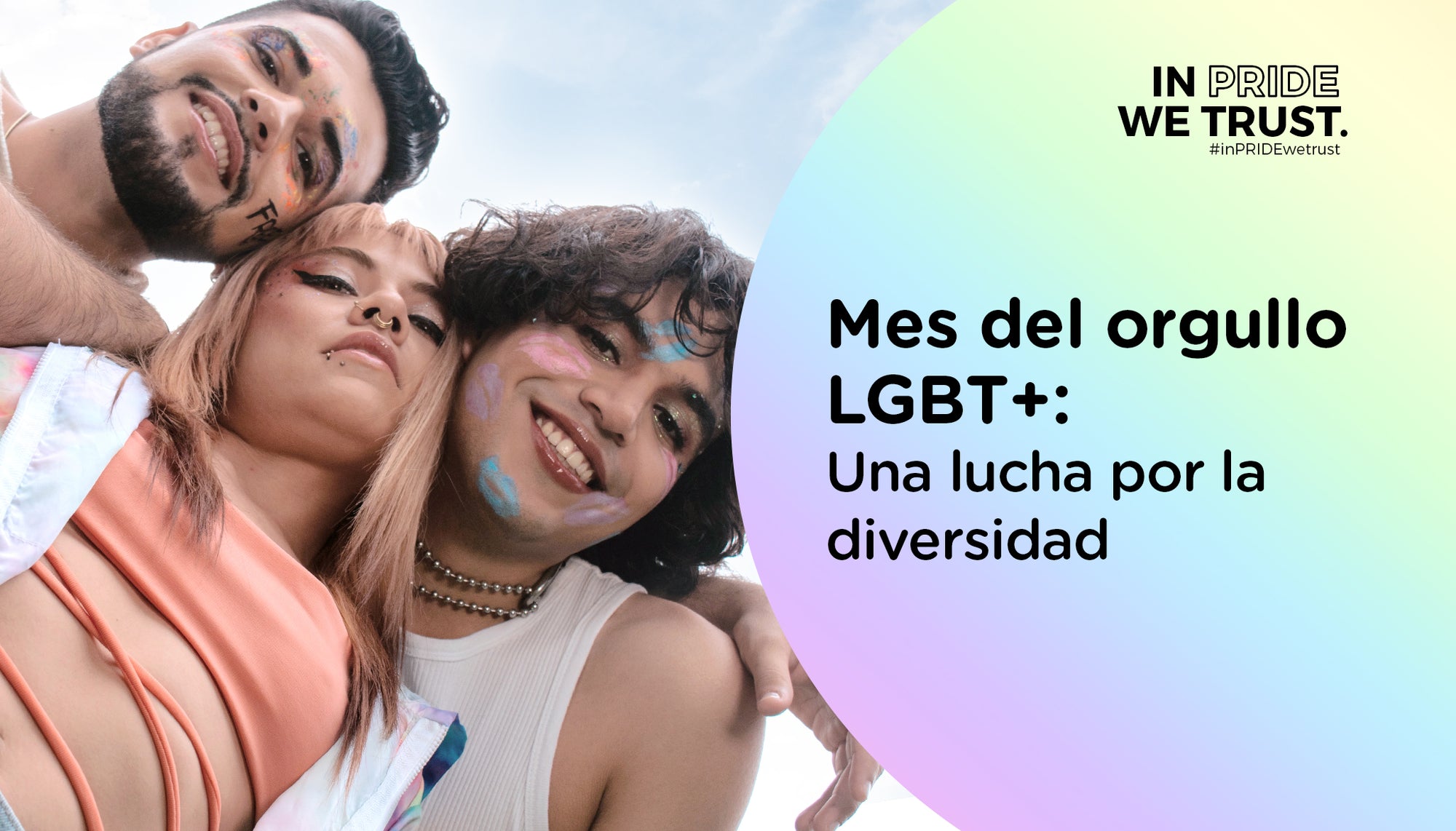 Mes del orgullo LGBTTTIQ+: Una lucha por la diversidad