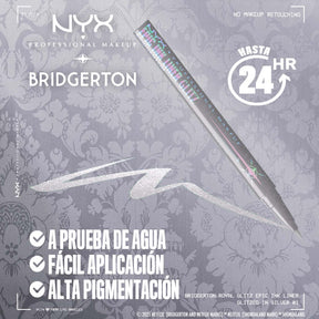 BRIDGERTON ROYAL EPIC INK LINER GLITZ - NYX