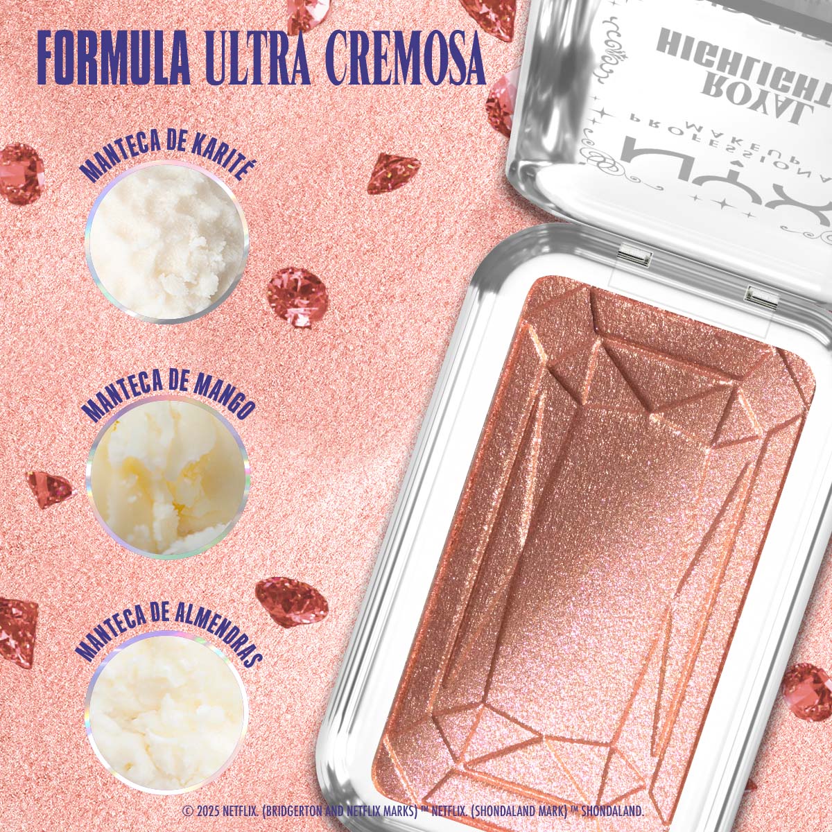 BRIDGERTON ROYAL HIGHLIGHTER - NYX