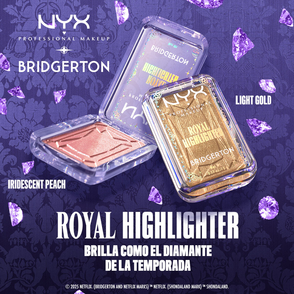 BRIDGERTON ROYAL HIGHLIGHTER - NYX