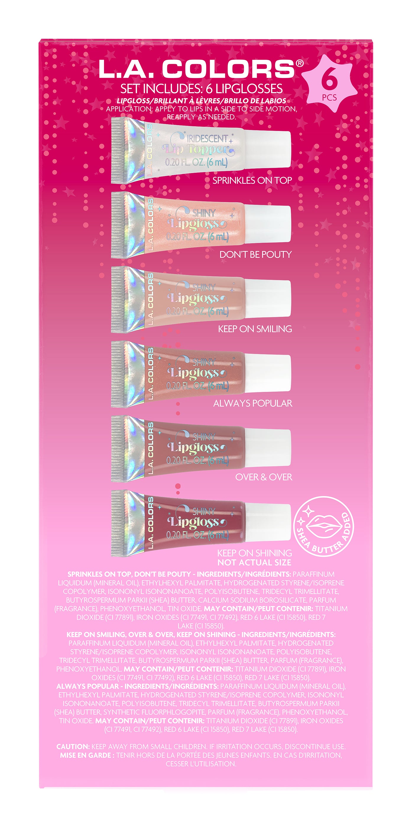 SET 6 PIEZAS MINI SHINY LIPGLOSSES - LA COLORS